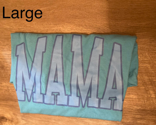 Mama Tee Size Large